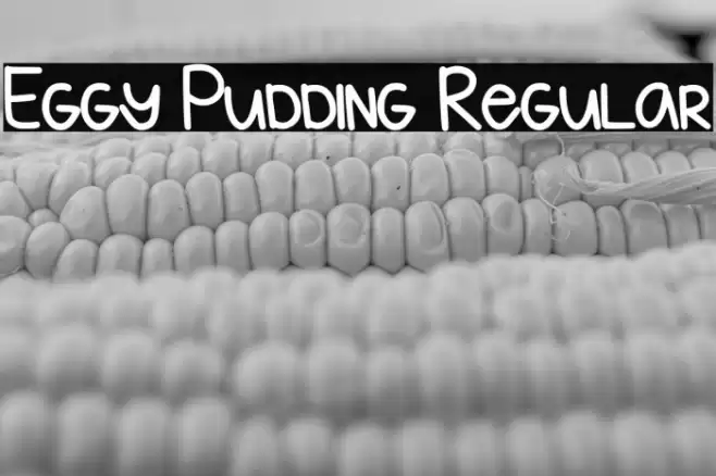 Eggy Pudding Regular Font examples