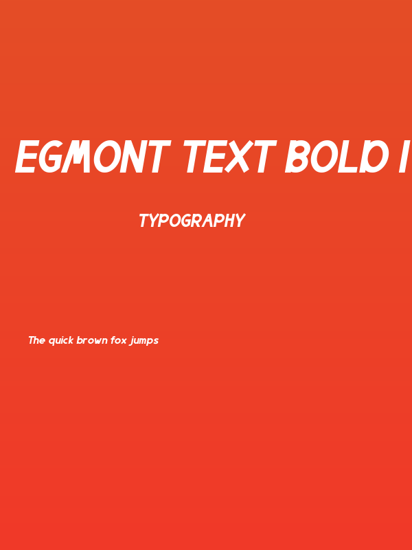 Egmont Text Bold Italic Poster