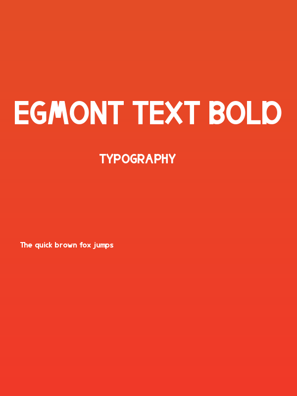 Egmont Text Bold Poster