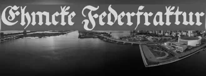 Ehmcke Federfraktur Font examples