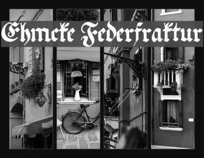 Ehmcke Federfraktur Font examples