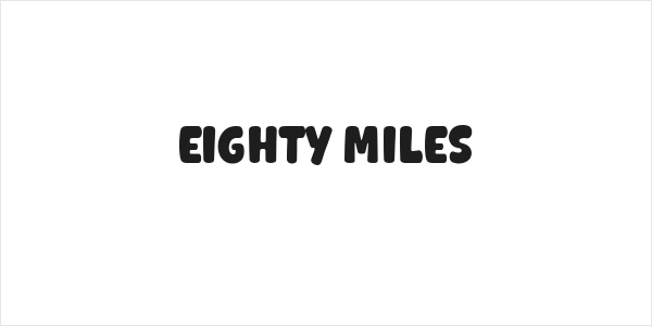 EIGHTY MILES Logo