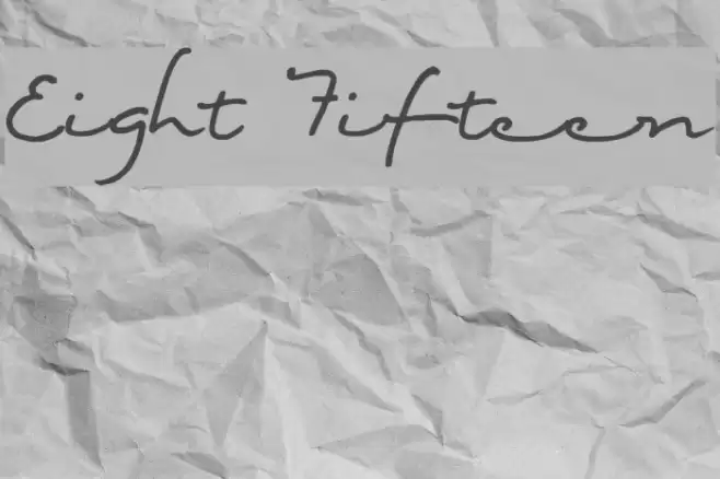 Eight Fifteen Font examples