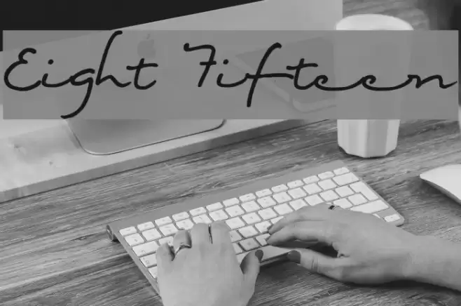 Eight Fifteen Font examples