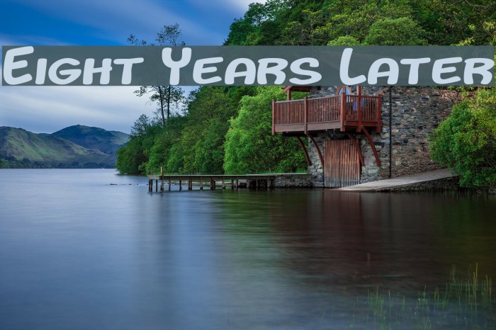 Eight Years Later Example 1