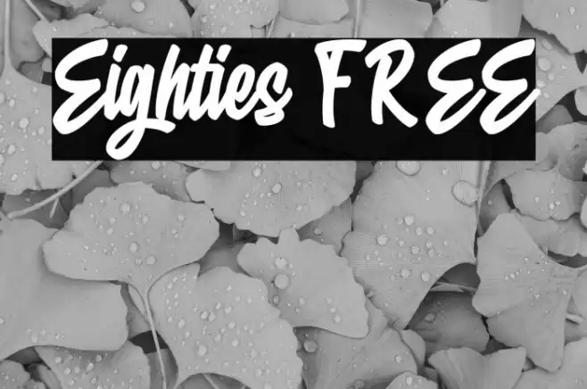Eighties FREE Font examples