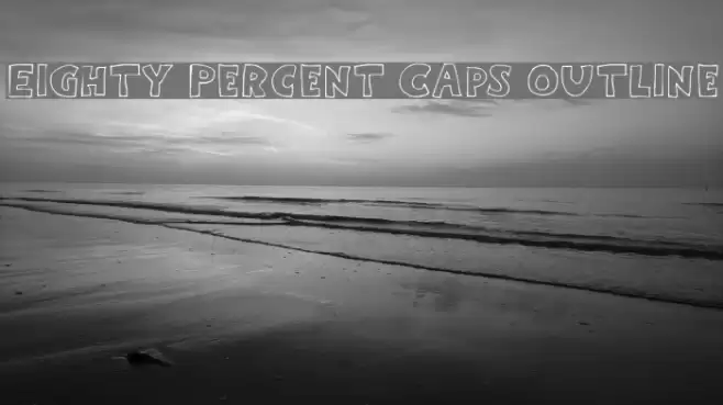 Eighty Percent Caps Outline Font examples
