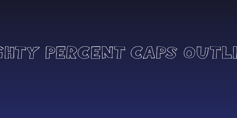 Eighty Percent Caps Outline Social Header