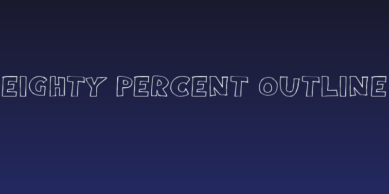 Eighty Percent Outline Social Header