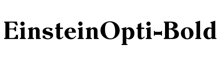 EinsteinOpti-Bold Font
