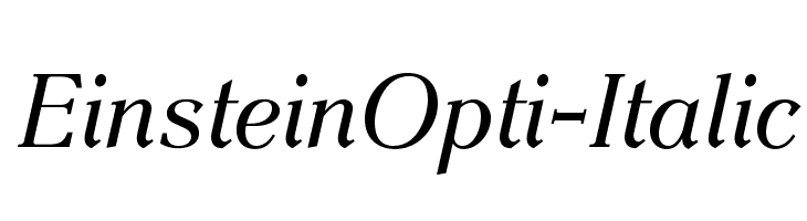 EinsteinOpti-Italic Font