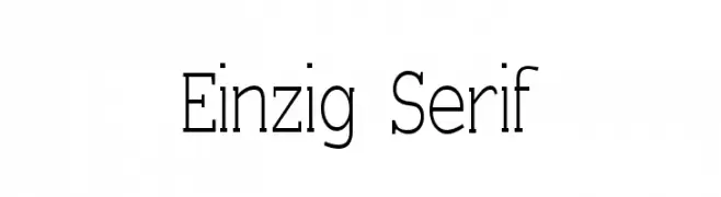 Einzig Serif  नि: शुल्क फ़ॉन्ट्स डाउनलोड