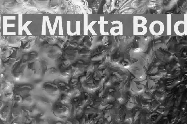 Ek Mukta Bold Font examples