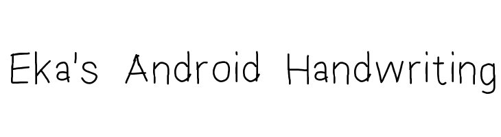 Eka's Android Handwriting  नि: शुल्क फ़ॉन्ट्स डाउनलोड