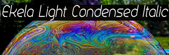 Ekela Light Condensed Italic Example 1