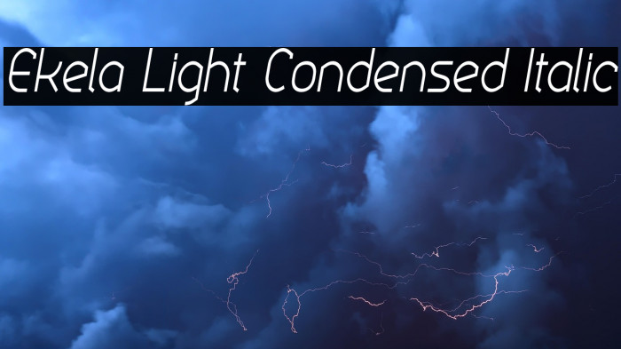 Ekela Light Condensed Italic Example 2