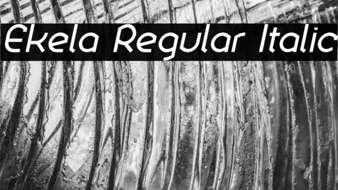 Ekela Regular Italic Font examples
