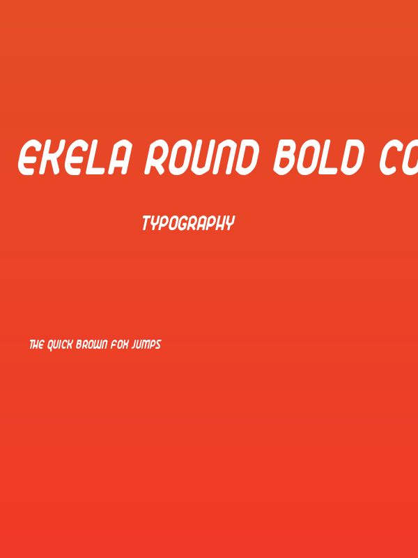 Ekela Round Bold Condensed Italic Poster