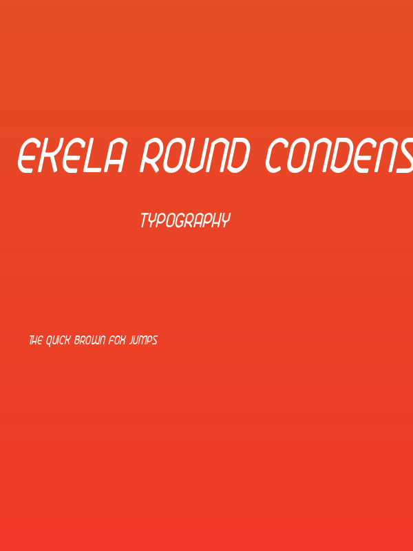 Ekela Round Condensed Italic Poster