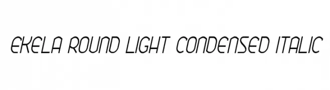 Ekela Round Light Condensed Italic  les polices de caractères gratuit tlcharger
