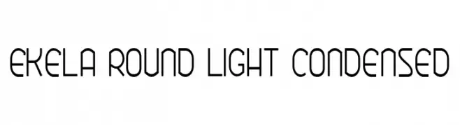 Ekela Round Light Condensed  les polices de caractères gratuit tlcharger