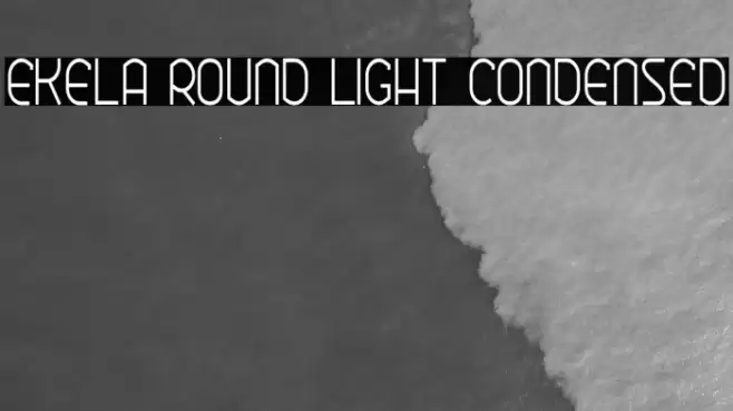 Ekela Round Light Condensed Font examples
