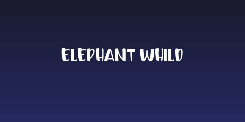 ELEPHANT WHILD Social Header