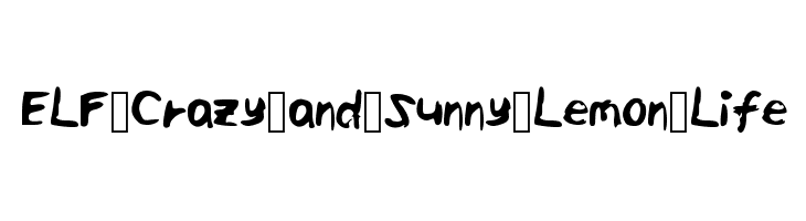 ELF_Crazy_and_Sunny_Lemon_Life  Скачать бесплатные шрифты