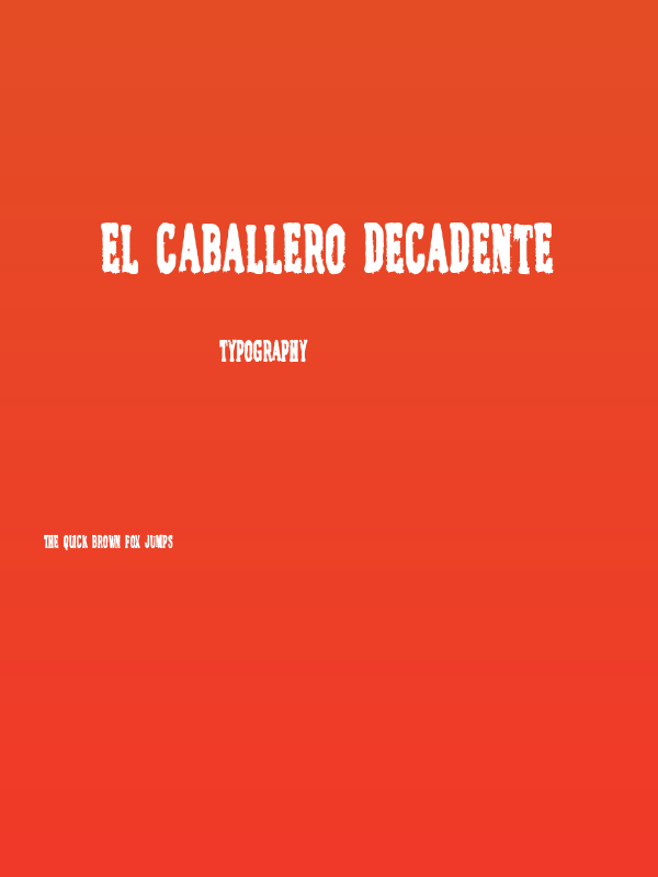 El Caballero Decadente Poster