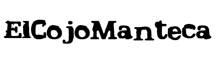 El Cojo Manteca  Descarca Fonturi Gratis