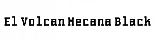 El Volcan Mecana Black  baixar fontes gratis