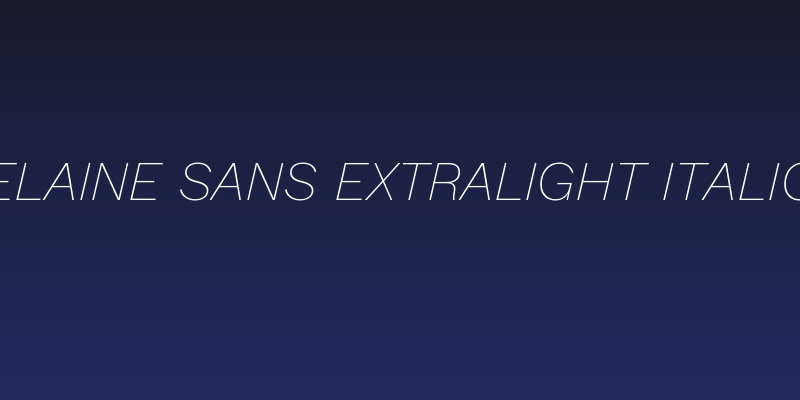 Elaine Sans ExtraLight Italic Social Header