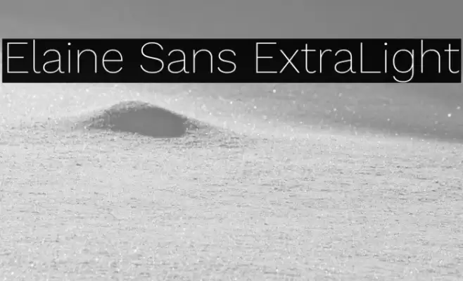 Elaine Sans ExtraLight Font examples