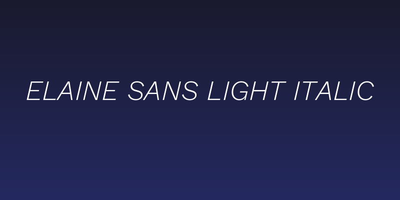 Elaine Sans Light Italic Social Header