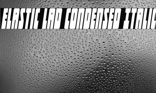 Elastic Lad Condensed Italic Font examples