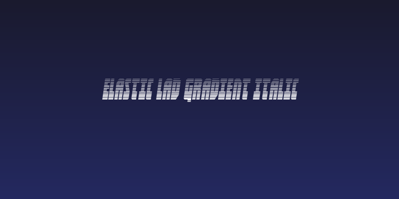 Elastic Lad Gradient Italic Social Header