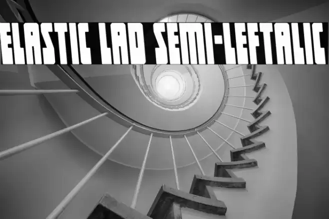 Elastic Lad Semi-Leftalic Font examples