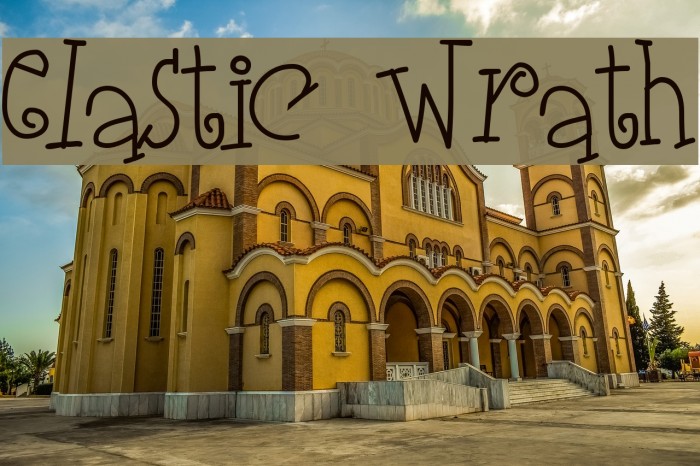 Elastic Wrath फ़ॉन्ट examples