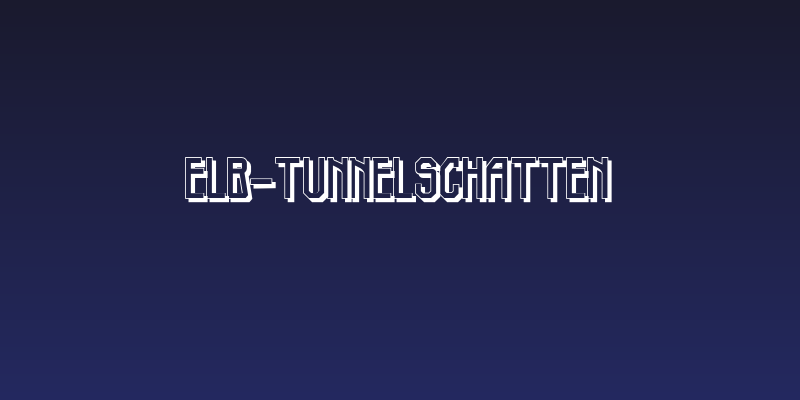 Elb-TunnelSchatten Social Header