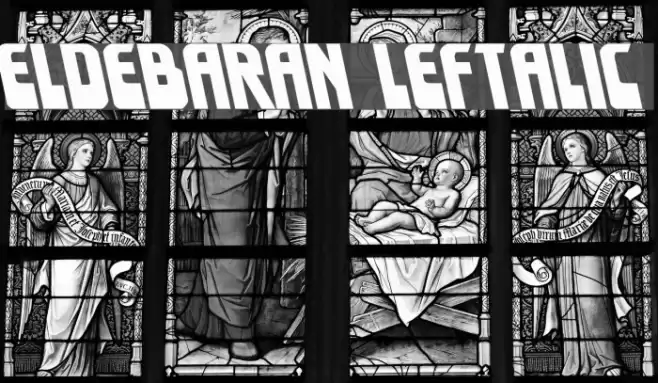 Eldebaran Leftalic Font examples