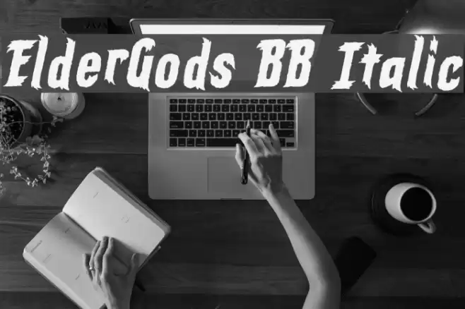 ElderGods BB Italic Font examples