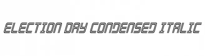Election Day Condensed Italic  フリーフォントのダウンロード