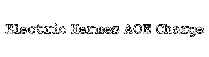 Electric Hermes AOE Charge Font
