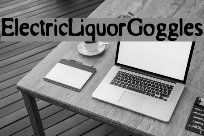 ElectricLiquorGoggles 字体 examples