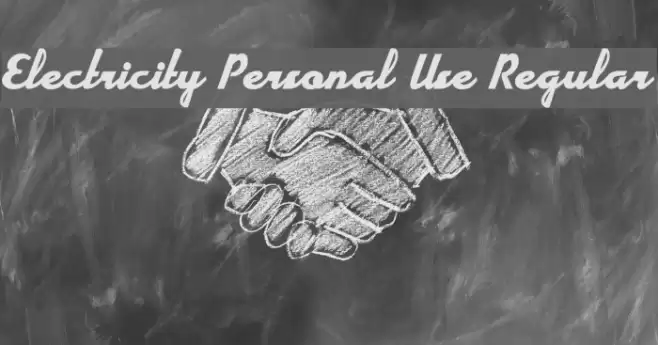 Electricity Personal Use Regular Font examples