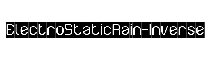 Electro Static Rain-Inverse Font