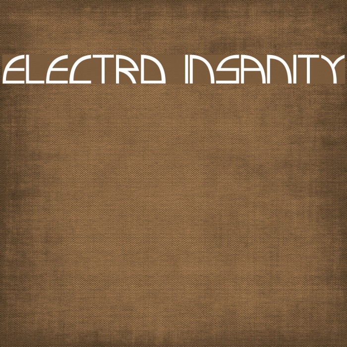 Electro insanity Font examples