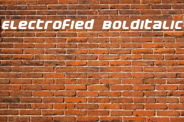 Electrofied BoldItalic Font examples