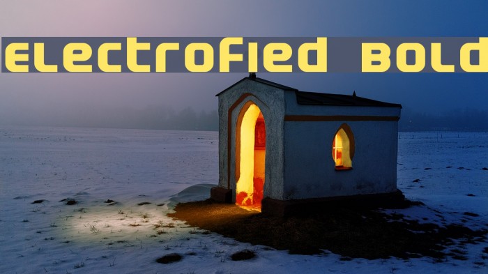 Electrofied Bold Font examples