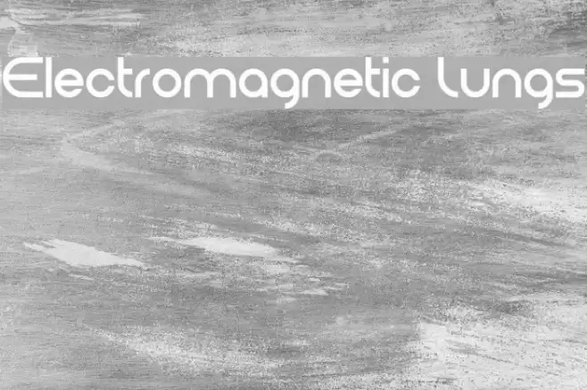 Electromagnetic Lungs Font examples